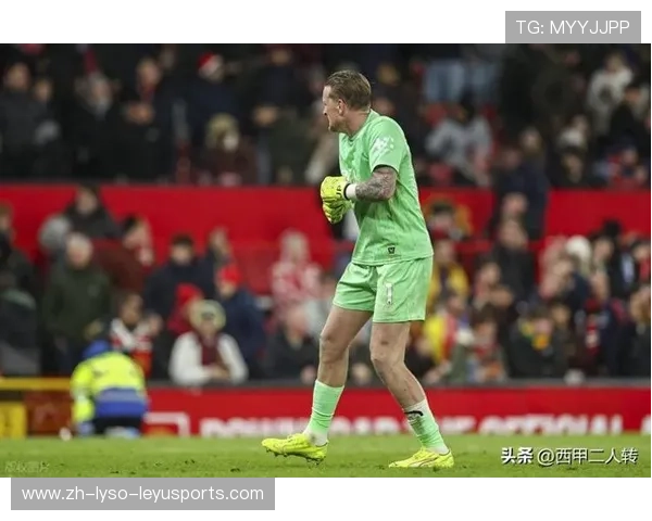 英超球员扑救榜单及门将表现排名